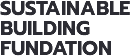 Sustainable Building Fundation